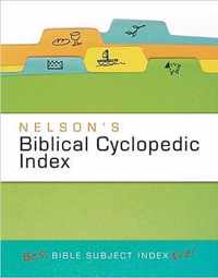 Nelson's Biblical Cyclopedic Index