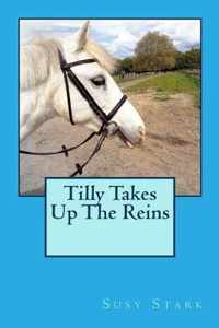 Tilly Takes Up the Reins