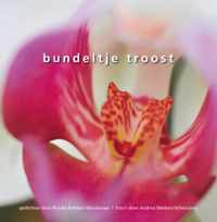 Bundeltje Troost - A. Dekkers-Scheutjens, R. Robben-Wardenaar - Hardcover (9789079287048)