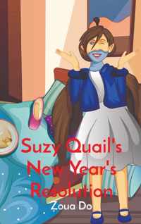 Suzy Quail&apos;s New Year&apos;s Resolution