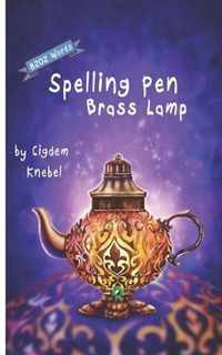 Spelling Pen - Brass Lamp