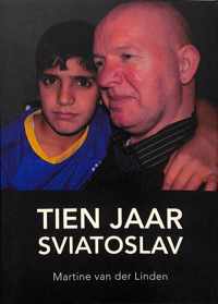 Tien jaar Sviatoslav