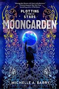 Plotting the Stars 1: Moongarden