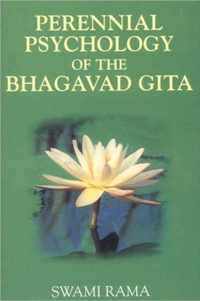 The Perennial Psychology of the Bhagavad-Gita