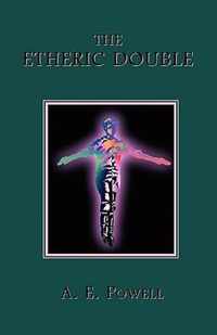 The Etheric Double