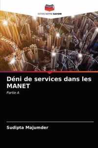 Deni de services dans les MANET