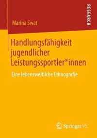 Handlungsfahigkeit Jugendlicher Leistungssportler*innen