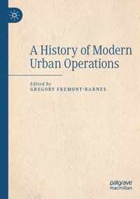 A History of Modern Urban Operations