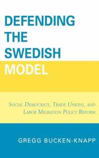 Defending the Swedish Model