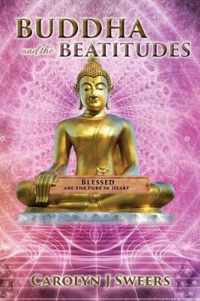 Buddha and the Beatitudes