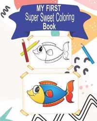 my first super sweet coloring book