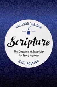 The Good Portion - Scripture