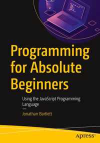 Programming for Absolute Beginners