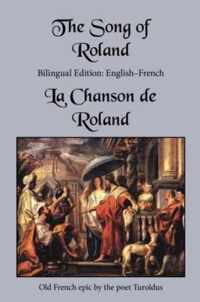 The Song of Roland: Bilingual Edition
