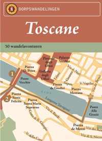 Stads- en dorpswandelingen / Toscane