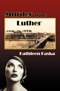 Murder at the Luther