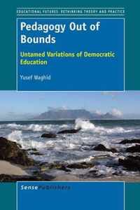 Pedagogy Out of Bounds