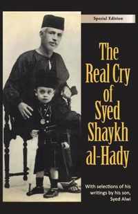 The Real Cry of Syed Shaykh al-Hady