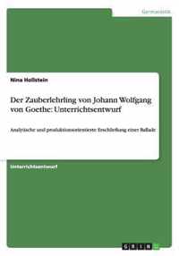 Der Zauberlehrling von Johann Wolfgang von Goethe