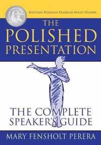 The Polished Presentation