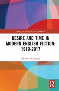 Desire and Time in Modern English Fiction