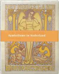 Symbolisme In Nederland 1890 - 1935