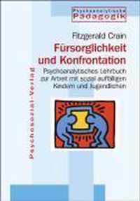 Fursorglichkeit und Konfrontation