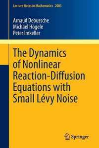 The Dynamics of Nonlinear Reaction-Diffusion Equations with Small Levy Noise
