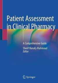 Patient Assessment in Clinical Pharmacy