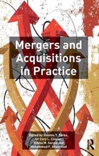 Mergers and Acquisitions in Practice