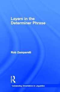 Layers in the Determiner Phrase