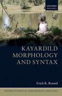 Kayardild Morphology and Syntax