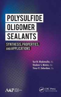 Polysulfide Oligomer Sealants