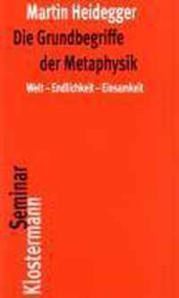 Gesamtausgabe Abt. 2 Vorlesungen Bd. 29/30. Die Grundbegriffe der Metaphysik