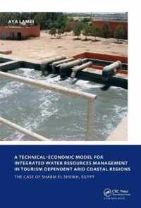 A Technical-Economic Model for Integrated Water Resources Management in Tourism Dependent Arid Coastal Regions