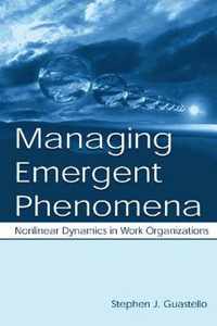 Managing Emergent Phenomena