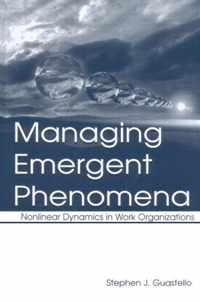 Managing Emergent Phenomena