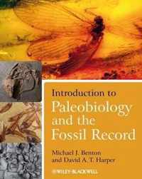 Introduction to Paleobiology and the Fossil Record