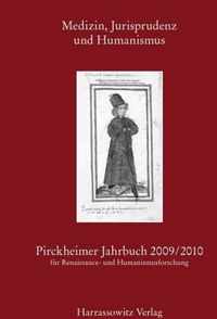 Medizin, Jurisprudenz Und Humanismus in Nurnberg Um 1500