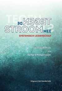 Tegen de stroom mee