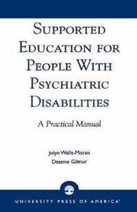 Supported Education for People with Psychiatric Disabilities