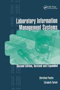 Laboratory Information Management Systems, Second Edition,