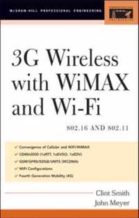 3G Wireless with 802.16 and 802.11