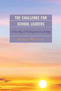 The Challenge for School Leaders