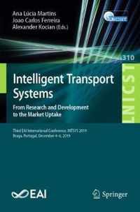 Intelligent Transport Systems. From Research and Development to the Market Uptake