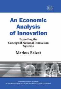 An Economic Analysis of Innovation