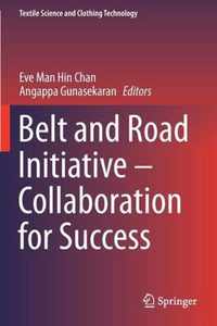 Belt and Road Initiative Collaboration for Success