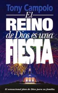 El Reino De Dios Es Una Fiesta