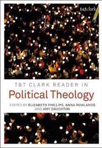 T&t Clark Reader in Political Theology