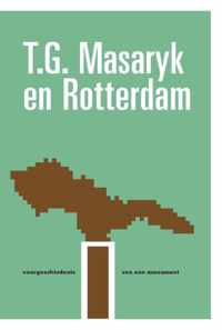 T.G. Masaryk en Rotterdam
